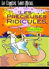 Les Précieuses Ridicules - La Comédie Saint Michel - grande salle 