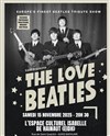 The Love Beatles - Espace Culturel Isabelle de Hainaut