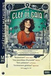 La clef de Gaïa - Théâtre des Mathurins - Studio