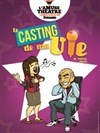 Le casting de ma vie - La Comédie du Mas