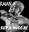 Rman dans Supa Niggaz - Boui Boui Café-théatre