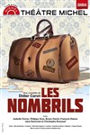 Les nombrils - Théâtre Michel