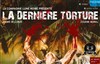 La dernière torture - Le Carré 30