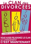 Le Clan des Divorcées - La Grande Comédie - Salle 1