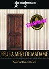 Feu la mère de madame - Théâtre Espace 44