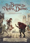 Le Bossu de Notre Dame - Théâtre 100 Noms - Hangar à Bananes