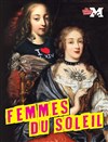 Femmes du Soleil - Théâtre du Gouvernail