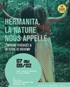 Hermanita, la nature nous appelle - Théâtre du Gai Savoir