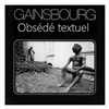 Gainsbourg, obsédé textuel - Théâtre du Nord Ouest