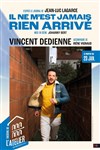 Il ne m'est jamais rien arrivé avec Vincent Dedienne - Théâtre de l'Atelier