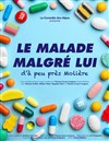 Le malade malgré lui - Espace Bellevarde