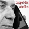 L'appel des abeilles - Théo Théâtre - Salle Plomberie