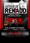 Autour de Renaud - La Cave 