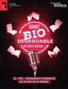 Cabaret Bio dégradable : les écrits restent... - Comédie Bastille