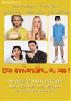 Bon anniversaire...ou pas ! - Le Lieu