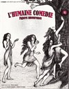 L'Humaine Comédie - Figures amoureuses - Bouffon Théâtre