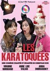 Les Karatoquées - Théâtre Grand Mélo Paradis