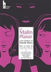 Le Malin Plaisir - Théâtre Essaion