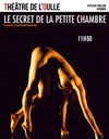 Le secret de la petite chambre - Théâtre de l'Oulle