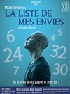 La liste de mes envies - Théâtre Lepic