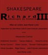 Richard III, Radioscopie du monstre - Guichet Montparnasse