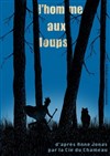 L'homme aux loups - Centre Mandapa