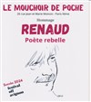 Renaud Poète rebelle - Le mouchoir de poche