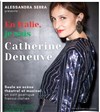 Alessandra Serra dans En Italie, je suis Catherine Deneuve - Café Théâtre du Têtard