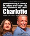 On pensait intituler le spectacle Le retour de Pinocchio mais finalement on a choisi Charlotte - Palais des congrès