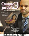 Compte jusqu'à 3 - Salle des fêtes