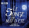 Le songe d'une nuit d'été - Le Vox