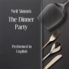 The dinner party - Théâtre du Gouvernail