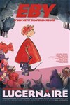 Eby et son petit chaperon rouge - Théâtre Le Lucernaire