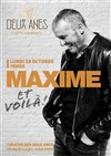 Maxime Van Laer dans Et Voilà ! - Théâtre des 2 Anes