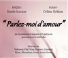 Récital : Parlez-moi d'amour - Eglise Réformée du Luxembourg