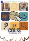 Le colis - La Boite à rire Vendée