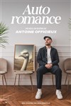 Antoine Officieux dans Auto Romance - Comédie du Finistère - Les ateliers des Capuçins