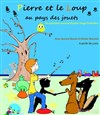 Pierre et le loup au pays des jouets - Comédie Tour Eiffel