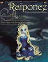 Raiponce - La Manufacture des Abbesses