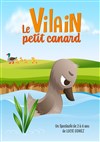 Le vilain petit canard - Comédie Triomphe