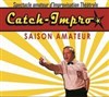 Catch-impro amateur - Espace Jacques Villeret