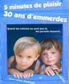 5 minutes de plaisir, 30 ans d'emmerdes... - Paradise République - Salle 2