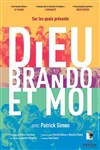 Dieu, Brando et Moi - Le Verbe fou