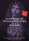 La critique de l'école des femmes - Théâtre de Nesle - grande salle 