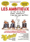 Les ambitieux - Le Splendid