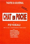 Le chat en poche - Théâtre du Gouvernail