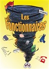 Les fonctionnaires - La Grande Comédie - Salle 1