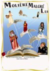 Molière malgré lui - Pixel Avignon