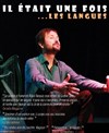 Il était une fois les langues - Les Lumieres