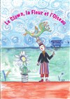 Le clown, la fleur et l'oiseau - À La Folie Théâtre - Grande Salle